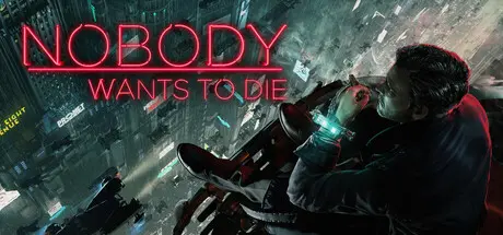 Nobody Wants to Die header image